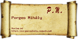 Porges Mihály névjegykártya