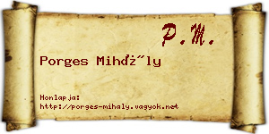 Porges Mihály névjegykártya